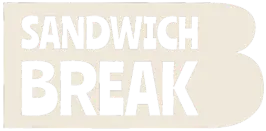 Sandwich Break